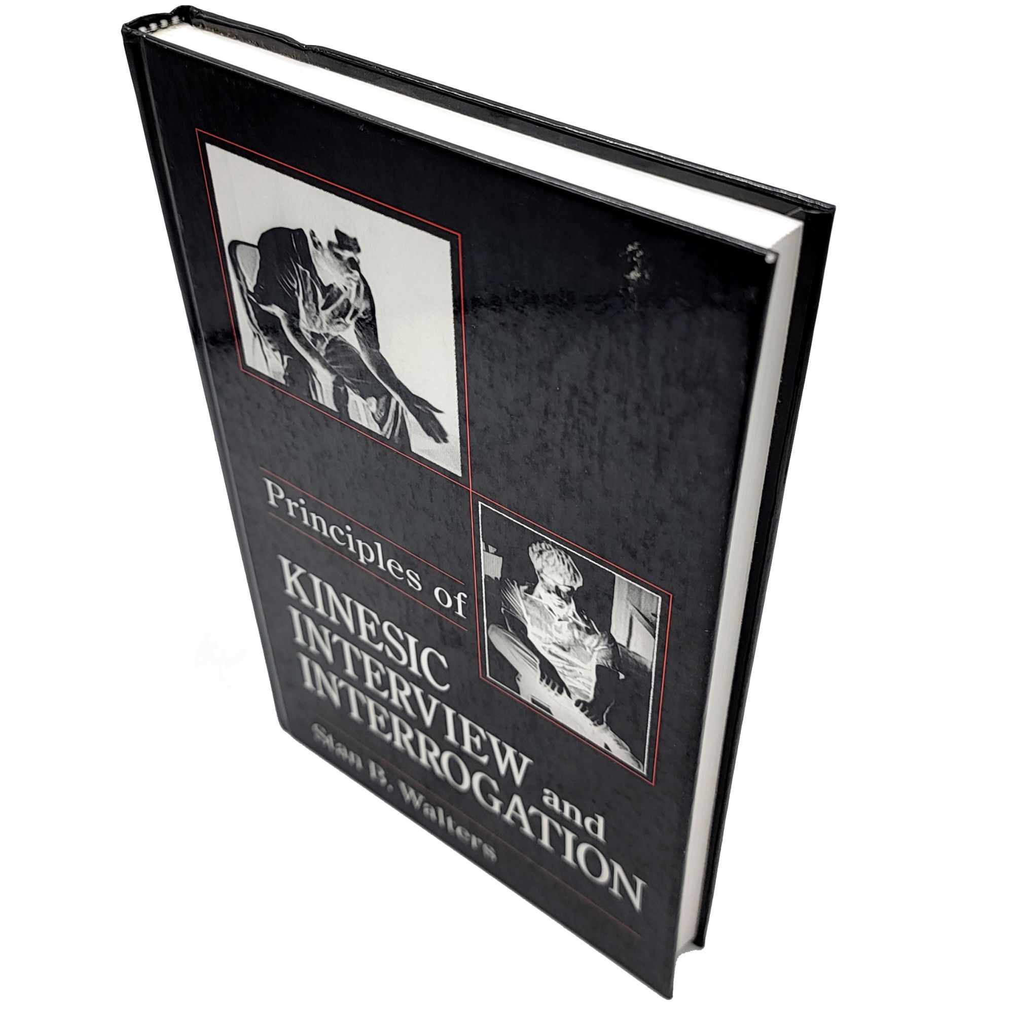 Principles of Kinesic Interview and Interrogation | Stan B. Walters ...