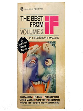 Item #1087 The Best from IF (Volume 2). Bob Stickgold Clifford D. Simak, Fred Saberhagen, Fred...