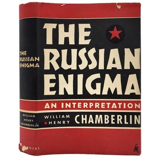 Item #1177 The Russian Enigma: An Interpretation. William Henry Chamberlin