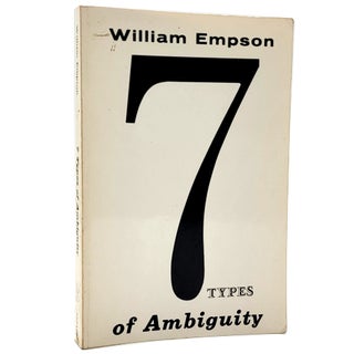 Item #1191 7 Types of Ambiguity. William Empson