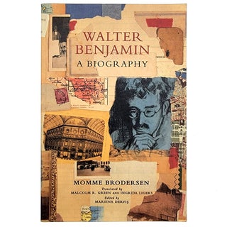 Item #1196 Walter Benjamin: A Biography. Momme Brodersen