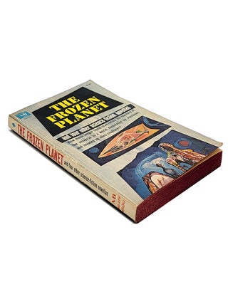 The Frozen Planet and Other Stories [60-229 featuring The Frozen Planet, Growing Season, Cinderella Story, The Quality of Mercy, and Gleaners.