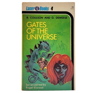 Item #1280 Gates of the Universe [Laser Books 4]. Robert Coulson, Gene Deweese, Roger Elwood