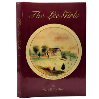 Item #1316 The Lee Girls. Mary P. Coulling