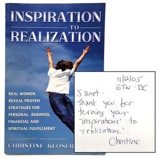 Item #1327 Inspiration to Realization. Christine Kloser