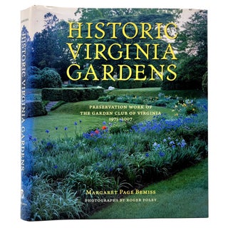 Item #1330 Historic Virginia Gardens [Preservation Work of the Garden Club of Virginia...