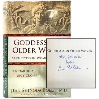Item #1345 Goddesses in Older Women: Archetypes in Women Over Fifty. Jean Shinoda Bolen
