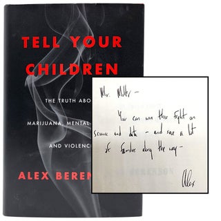 Item #1386 Tell Your Children. Alex Berenson