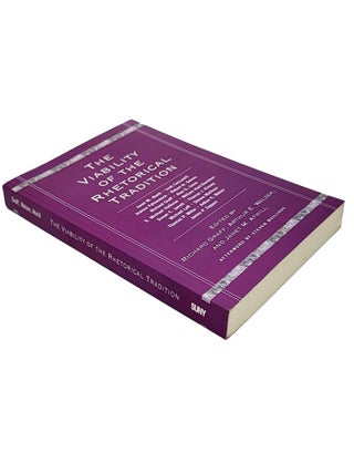 The Viability of the Rhetorical Tradition