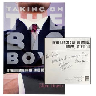 Item #1449 Taking on the Big Boys [SIGNED and INSCRIBED]. Ellen Bravo