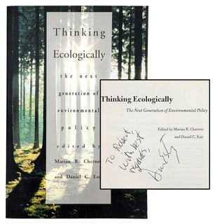 Item #1468 Thinking Ecologically: The Next Generation of Environmental Policy. Marian R. Chertow,...