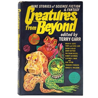 Item #1484 Creatures From Beyond (Nine Stories of Science Fiction & Fantasy). Terry Carr, David...
