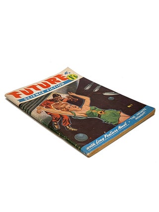 Future Science Fiction, Vol. 1, No. 1, (1953) with The Infinite Moment, Man of Destiny, Ordeal on Syrtis, and The Carriers