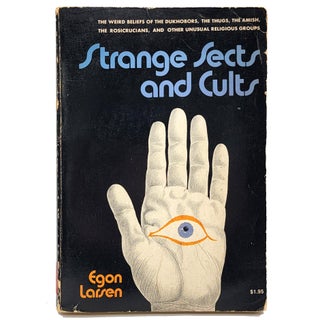 Item #1503 Strange Sects and Cults. Egon Larsen