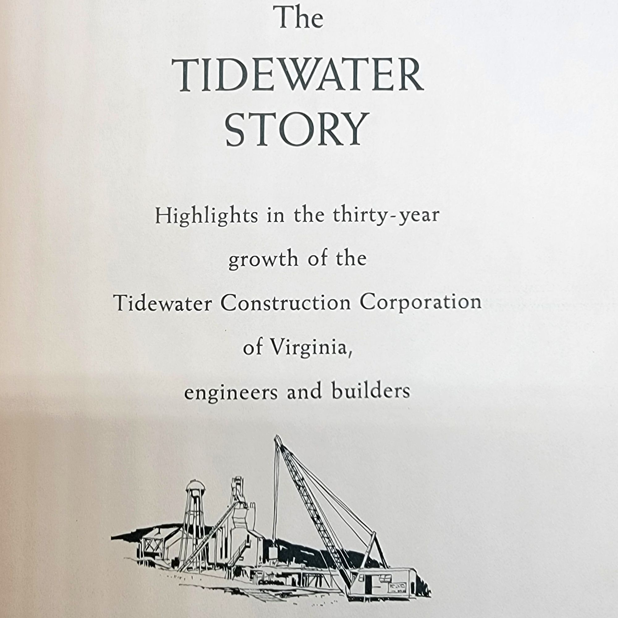 The Tidewater Story | Tidewater Construction Corporation