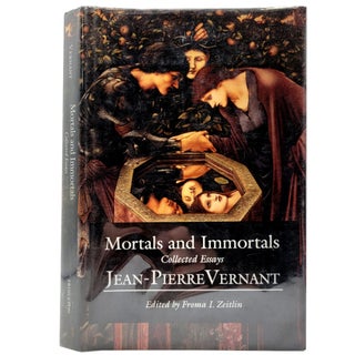 Item #1662 Mortals and Immortals: Collected Essays. Jean-Pierre Vernant