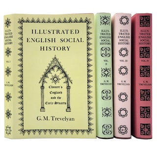 Item #1669 Illustrated English Social History (in Four Volumes). George Macaulay Trevelyan