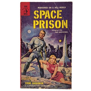 Item #1727 Space Prison [The Survivors]. Tom Godwin