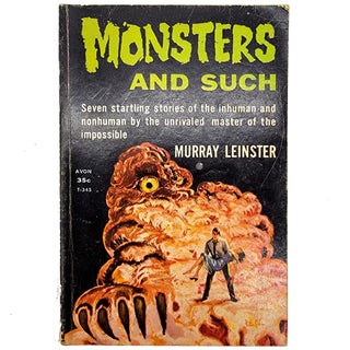 Item #1728 Monsters and Such. Murray Leinster