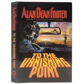 Item #1736 To the Vanishing Point. Foster Alan Dean