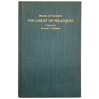 Item #1752 The Christ of Velazquez. Miguel De Unamuno, Eleanor L. Turnbull