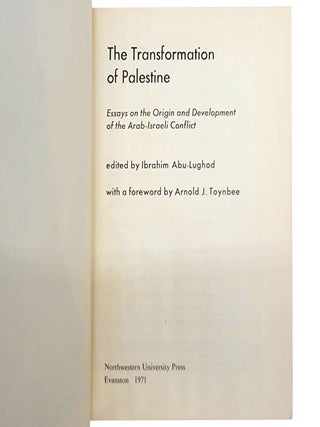 The Transformation of Palestine: Essays on the Origin and Development of the Arab-Israeli Conflict