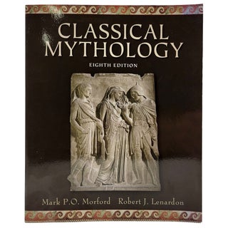 Item #1764 Classical Mythology. Mark P. O. Morford, Robert J. Lenardon