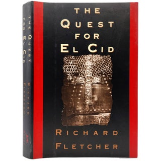 Item #1766 The Quest for El Cid. Richard Fletcher
