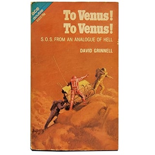 Item #1796 To Venus! To Venus! / The Jester at Scar (Ace Double 81610). David Grinnell / E. C. Tubb