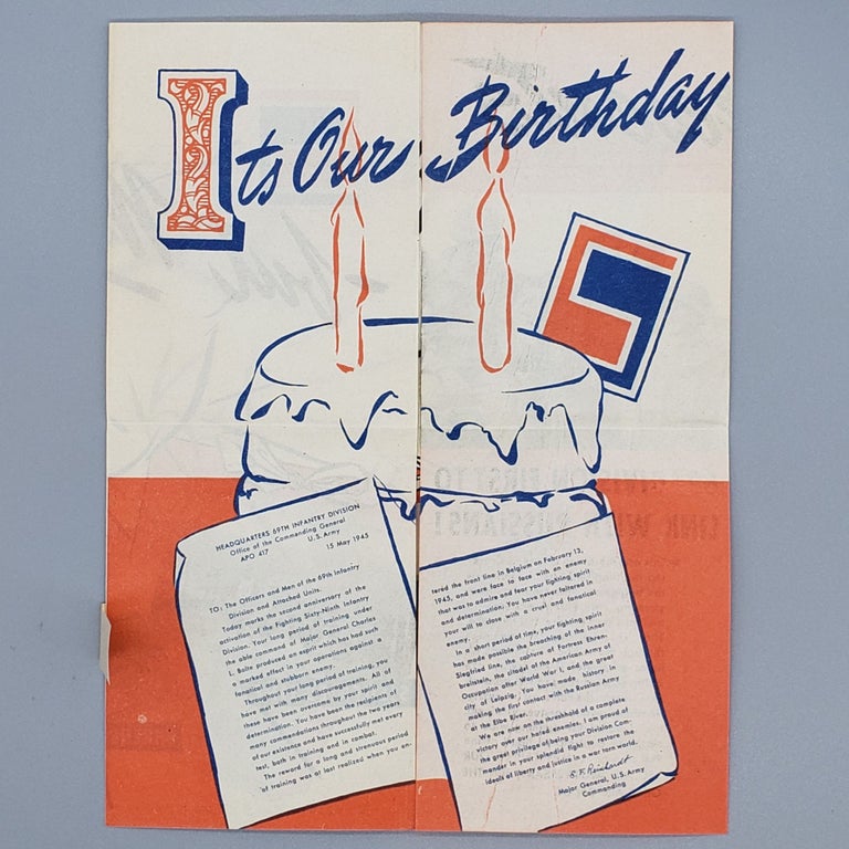 Item #187 It's Our Birthday. 69th Infantry Division's Second Anniversary Mailing. United States Army 69th Division Information Education Office.