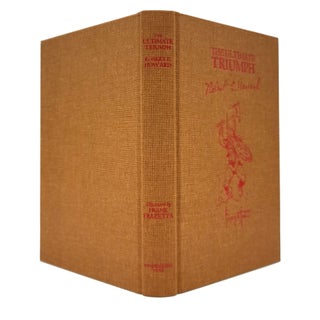 The Ultimate Triumph: The Heroic Fantasy of Robert E. Howard
