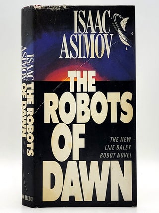 Item #2016 The Robots of Dawn. Isaac Asimov