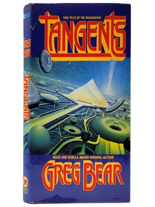 Item #2019 Tangents. Greg Bear