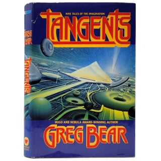 Item #2019 Tangents. Greg Bear