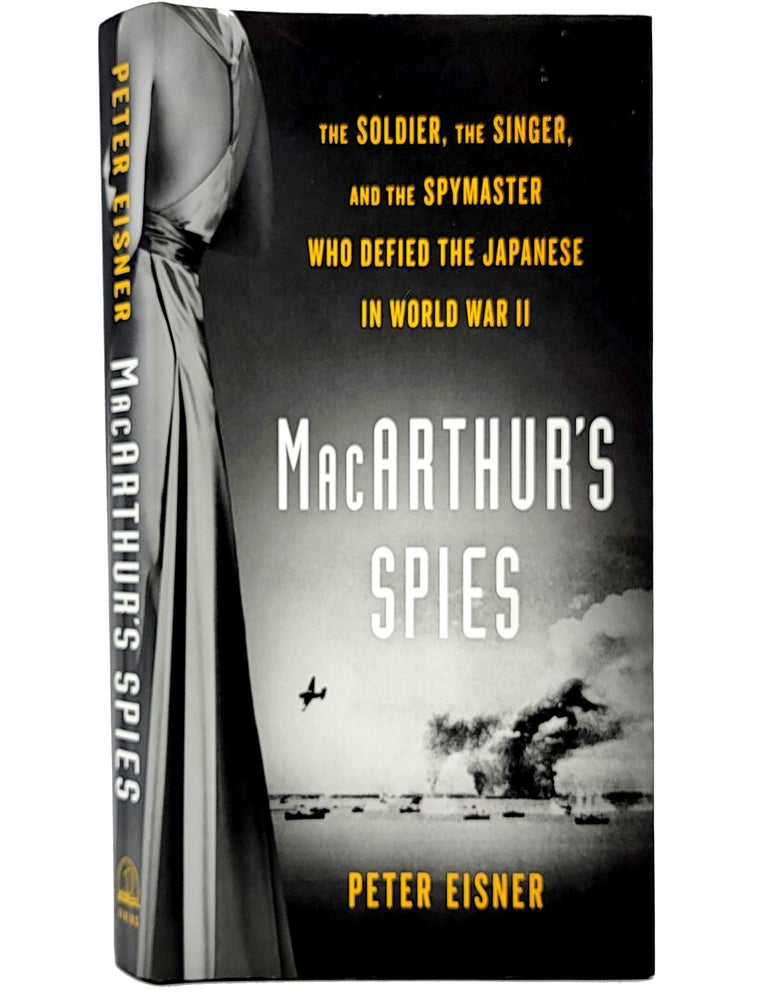 MacArthur's Spies | Peter Eisner | First Edition, 1st Printing