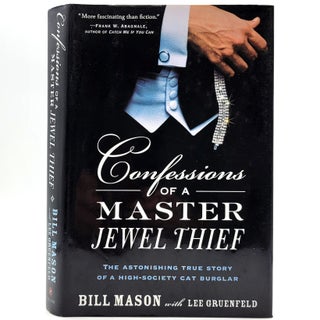 Item #2154 Confessions of a Master Jewel Thief. Bill Mason, Lee Gruenfeld