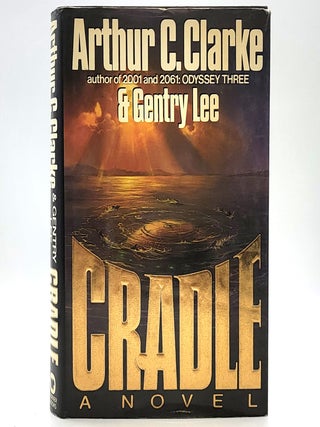 Item #2304 Cradle. Arthur C. Clarke, Gentry Lee