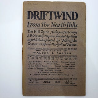 Item #240 Driftwind, Vol. 3, No. 1, July 1928. Walter John COATES, Et. al Wendell Phillips Stafford