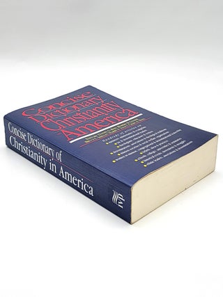 Concise Dictionary of Christianity in America