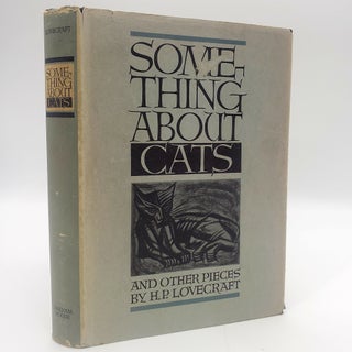 Item #258 Something About Cats. H. P. Lovecraft