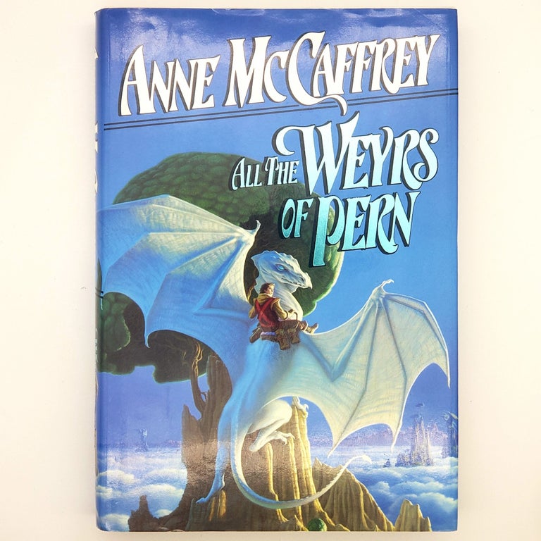 Item #277 All the Weyrs of Pern. Anne McCaffrey.