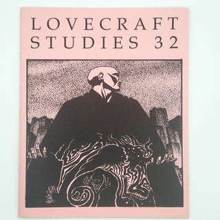 Item #294 Lovecraft Studies 32. Howard Phillips Lovecraft, Paul Montelone, Steven J. Mariconda,...