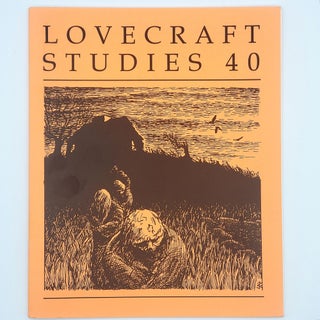 Item #302 Lovecraft Studies 40. Howard Phillips Lovecraft, David A. Oakes, Dan Clore, David A....