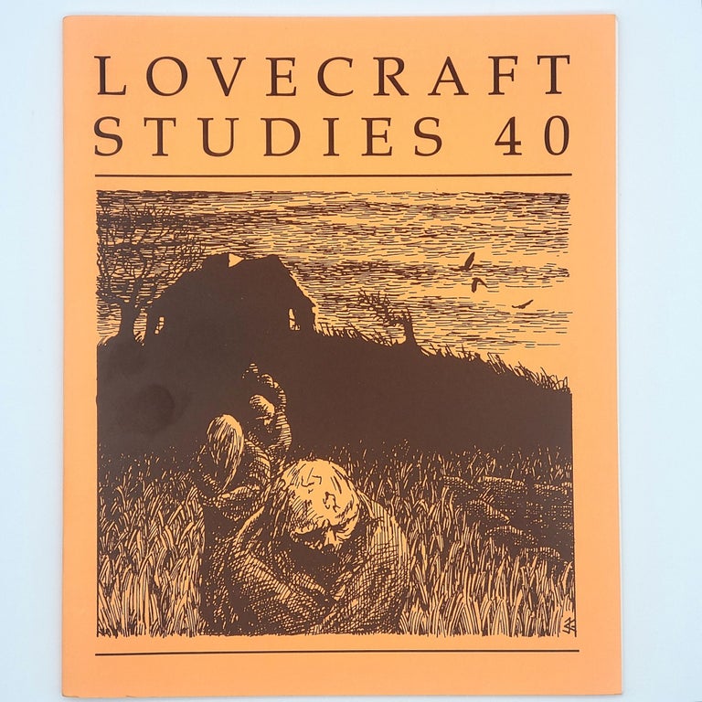 Item #302 Lovecraft Studies 40. Howard Phillips Lovecraft, David A. Oakes, Dan Clore, David A. Oakes, John Kipling Hitz, Robert H. Waugh, S. T. Joshi.