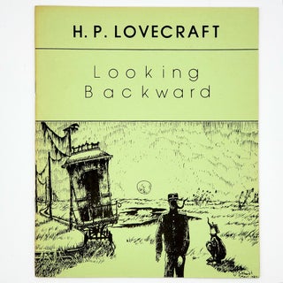 Item #304 Looking Backward. H. P. Lovecraft