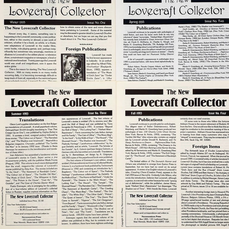 Item #308 The New Lovecraft Collector: Complete 1993 Editions [Winter, Spring, Summer, and Fall issues (one-four)]. Daniel W. Lorraine, S. T. Joshi.