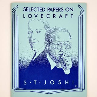 Item #326 Selected Papers on Lovecraft. S. T. Joshi