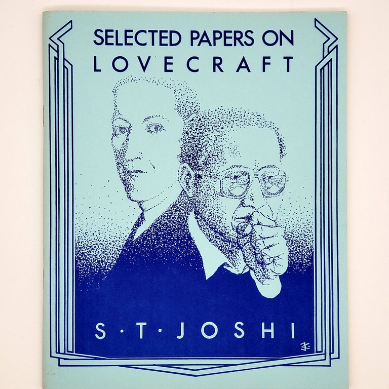 Item #326 Selected Papers on Lovecraft. S. T. Joshi.
