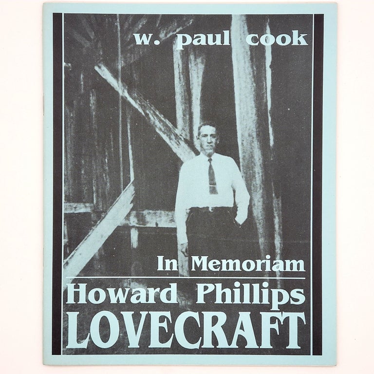 Item #346 In Memoriam: Howard Phillips Lovecraft. W. Paul Cook.