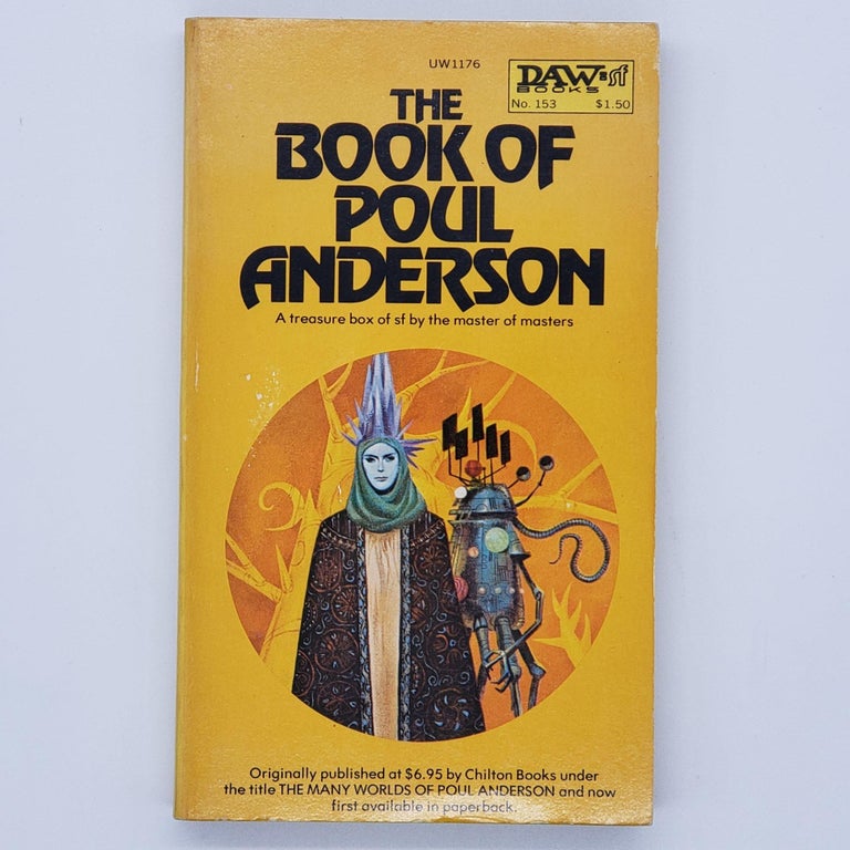Item #386 The Book of Poul Anderson [DAW Books No. 153]. Poul Anderson.